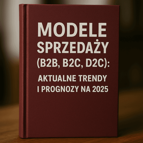 Modele Sprzedaży W E-Commerce: Aktualne Trendy I Prognozy Na 2025